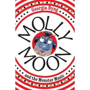 Molly Moon and the Monster Music imagine