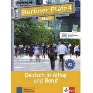 Berliner Platz 4 NEU - Lehr- und Arbeitsbuch 4 mit 2 Audio-CDs imagine