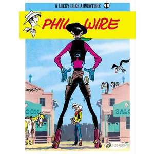 Lucky Luke Vol.40: Phil Wire imagine