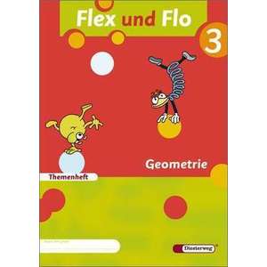 Flex und Flo. Themenheft Geometrie 3 imagine