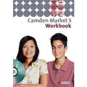 Camden Market 5. Workbook mit CD imagine