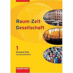 Raum - Zeit - Gesellschaft 1. Schuelerband. Rheinland-Pfalz imagine