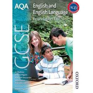 AQA GCSE English and English Language Foundation Tier imagine