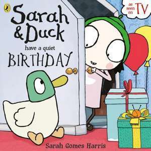 Sarah and Duck have a Quiet Birthday imagine