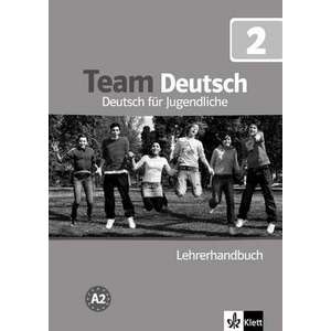 Team Deutsch 2. Lehrerhandbuch imagine