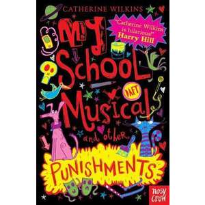 My School Musical and Other Punishments imagine