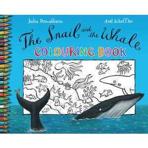 Donaldson, J: The Snail and the Whale Colouring Book imagine