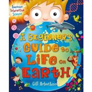 A Beginner's Guide to Life on Earth imagine