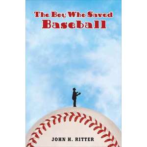 The Boy Who Saved Baseball imagine
