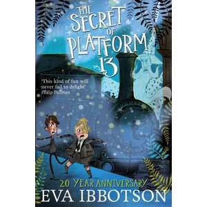 Ibbotson, E: The Secret of Platform 13 imagine