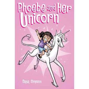 Phoebe and Her Unicorn (Phoebe and Her Unicorn Series Book 1) imagine