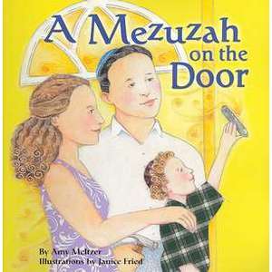A Mezuzah on the Door imagine