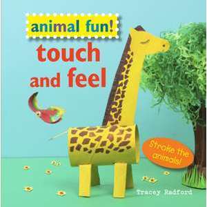Animal Fun! Touch and Feel imagine