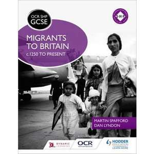 OCR GCSE History SHP: Migrants to Britain c.1250 to present imagine