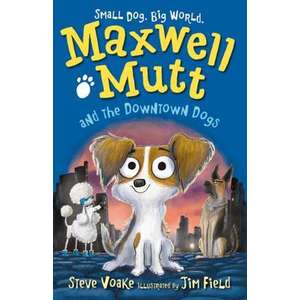Maxwell Mutt and the Downtown Dogs imagine