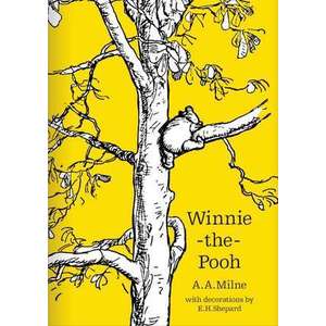 Winnie-the-Pooh. 90th Anniversary Edition imagine