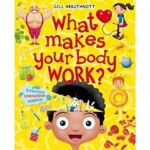 What Makes Your Body Work? imagine