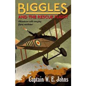 Biggles and the Rescue Flight imagine