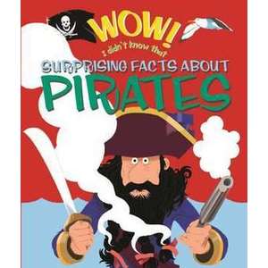 Wow! Surprising Facts About Pirates imagine