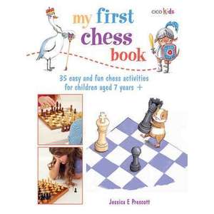 My First Chess Book imagine