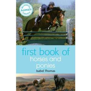 First Book of Horses and Ponies imagine