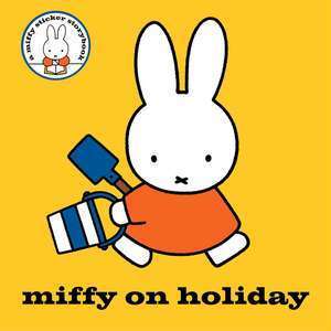 Miffy on Holiday! imagine