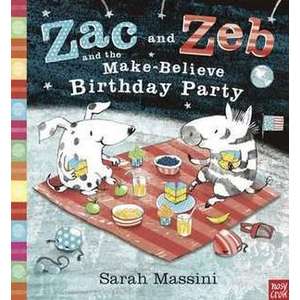 Zac and Zeb and the Make Believe Birthday Party imagine
