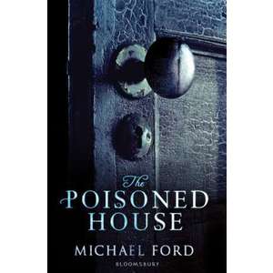 The Poisoned House imagine