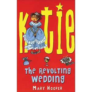 KATIE: The Revolting Wedding imagine