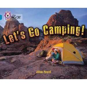Collins Big Cat: Let's Go Camping: Band 13/Topaz imagine