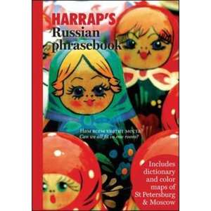 Harrap's Russian Phrasebook [With Foldout Map] imagine