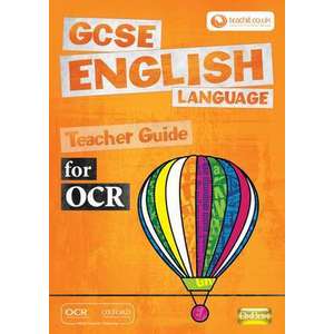 GCSE English Language for OCR Teacher Guide imagine