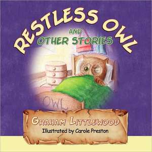 Restless Owl and Other Stories imagine