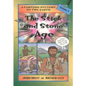 The Stick and Stone Age imagine