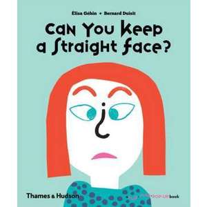 Can You Keep a Straight Face? imagine