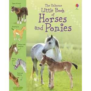 Little Book of Horses and Ponies imagine