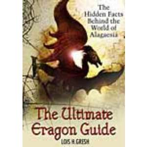 The Ultimate Unauthorized Eragon Guide imagine