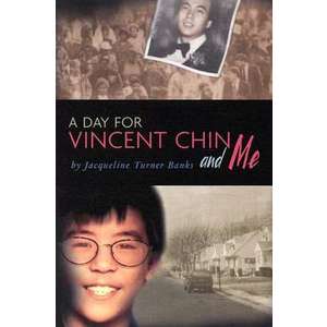 A Day For Vincent Chin And Me imagine