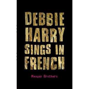 Debbie Harry Sings in French imagine