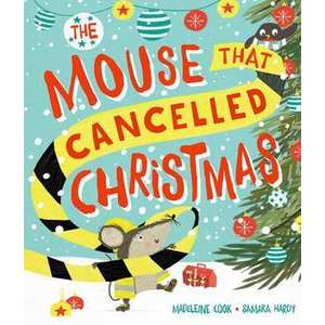 The Mouse that Cancelled Christmas imagine
