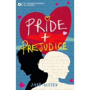 Oxford Children's Classics: Pride and Prejudice imagine