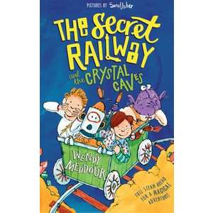 The Secret Railway and the Crystal Caves imagine