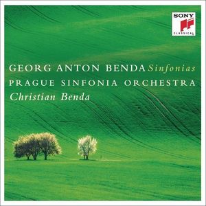 Georg Anton Benda: Sinfonias | Christian Benda, Georg Anton Benda imagine