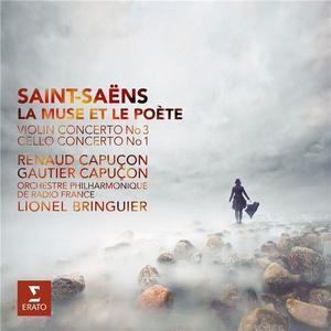 Saint-Saens: La Muse et le Poete | Camille Saint-Saens, Orchestre Philharmonique de Radio France, Renaud Capucon, Gautier Capucon, Lionel Bringuier imagine