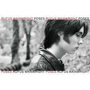 Poses - Vinyl | Rufus Wainwright imagine