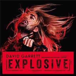 Explosive | David Garrett imagine