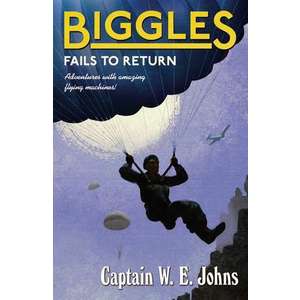 Biggles Fails to Return imagine