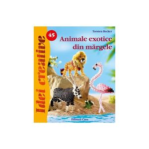 Animale exotice din mărgele - Idei Creative nr. 45 imagine