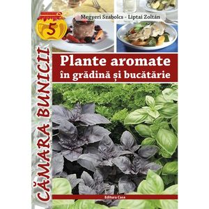 Plante aromate în grădină şi bucătărie imagine