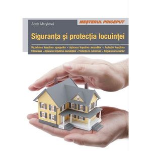 Siguranţa şi protecţia locuinţei imagine